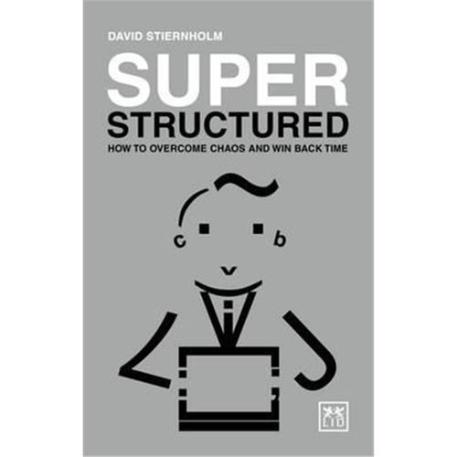 预订super structured: how to overcome chaos and wi