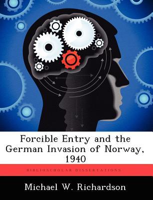 【预订】forcible entry and the german invasion