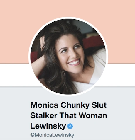 例如,lewinsky将她的twitter名称改为monica chunky slut stalker