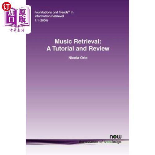 海外直订music retrieval: a tutorial and review 音乐检索:教程和