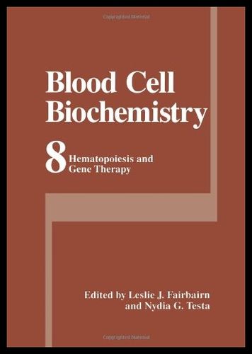 【预售】blood cell biochemistry: hematopoiesis