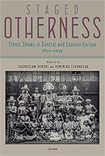 预订staged otherness: ethnic shows in central and ea