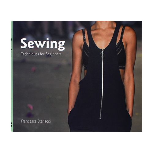 现货 英文原版 sewing: techniques for beginners 缝纫技术 初学者
