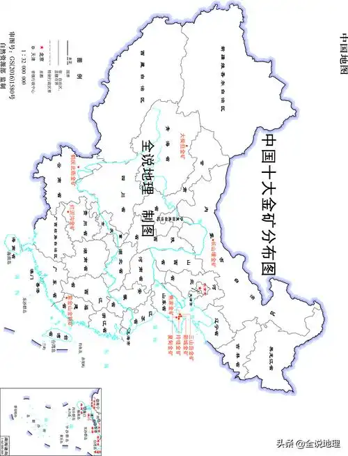 中国金矿分布图高清:中国十大金矿—国内金矿资源及其分布