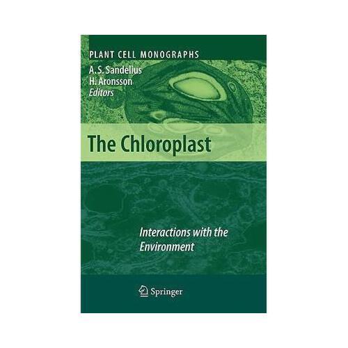 【预订】the chloroplast: interactions with the environment