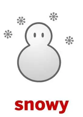 5. snowy 下雪的;有雪的