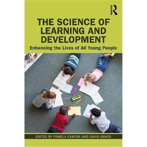 预订the science of learning and development:enhancing the lives