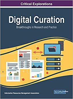 预订 digital curation: breakthroughs in research and practice