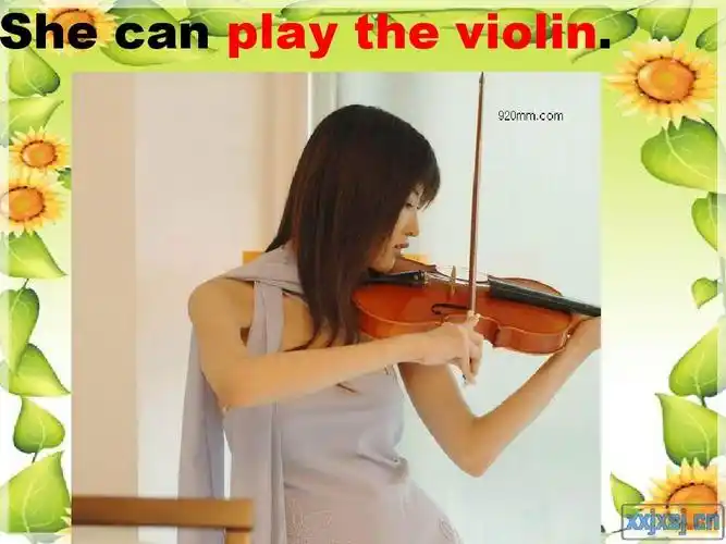 she can play the violin.