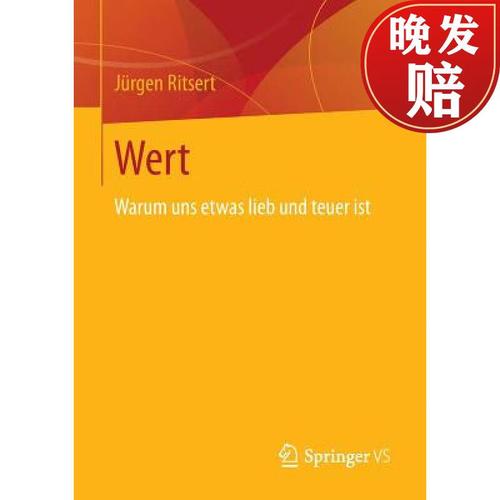 【4周达】wert : warum uns etwas lieb und teuer ist