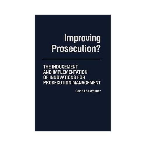 【预订】improving prosecution: the inducement and