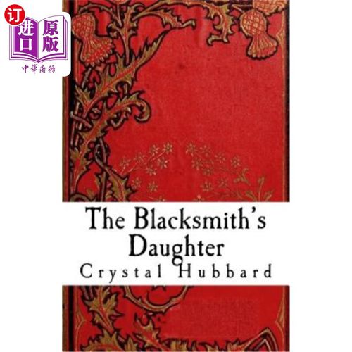 海外直订the blacksmiths daughter 铁匠的女儿