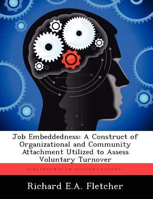 预订 job embeddedness: a construct of organizational